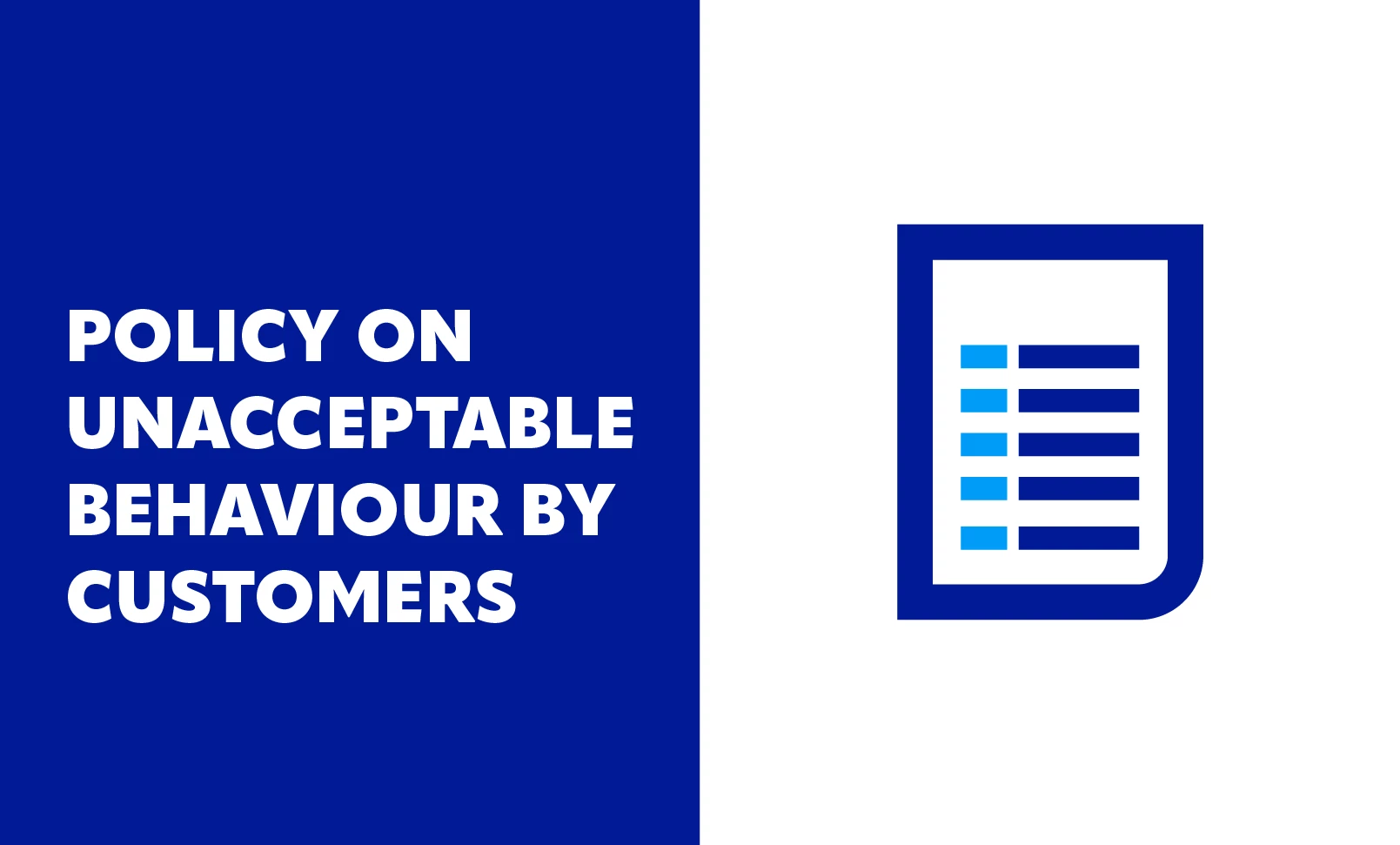 Policy On Unacceptable Behaviour By Customers - SafeDeposits Scotland